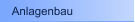 Anlagenbau