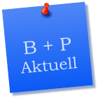 B + P Aktuell